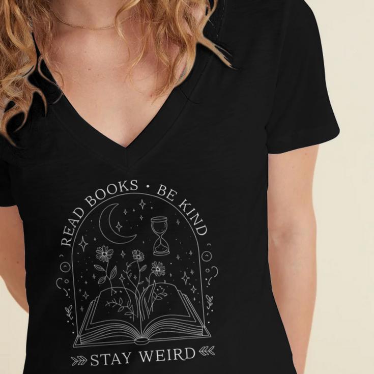 Read Books Be Kind Stay Weird Book Reading Women's Jersey Short Sleeve Deep V-Neck Tshirt