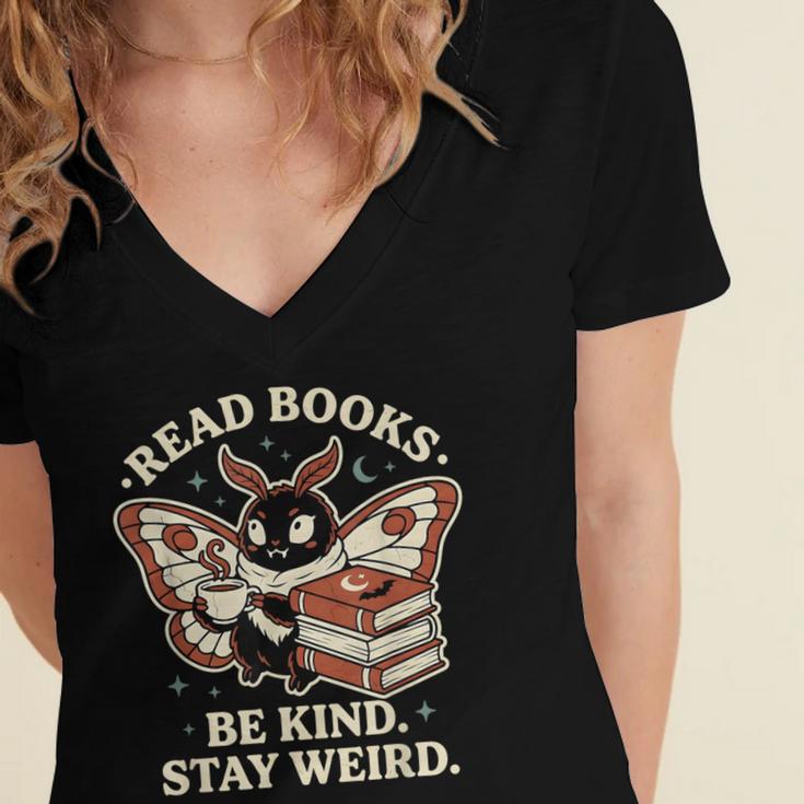 Read Books Be Kind Stay Weird Moth Coffee Lover Reading Women's Jersey Short Sleeve Deep V-Neck Tshirt
