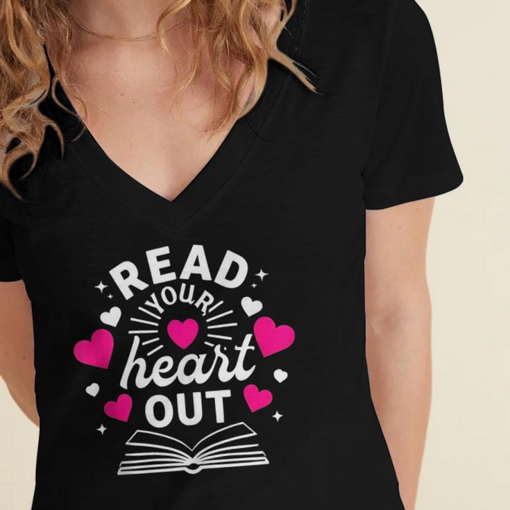 Read Your Heart Out Cute Teacher Women Book Lovers Women's Jersey Short Sleeve Deep V-Neck Tshirt Read Your Heart Out Cute Teacher Women Book Lovers Women's Jersey Short Sleeve Deep V-Neck Tshirt