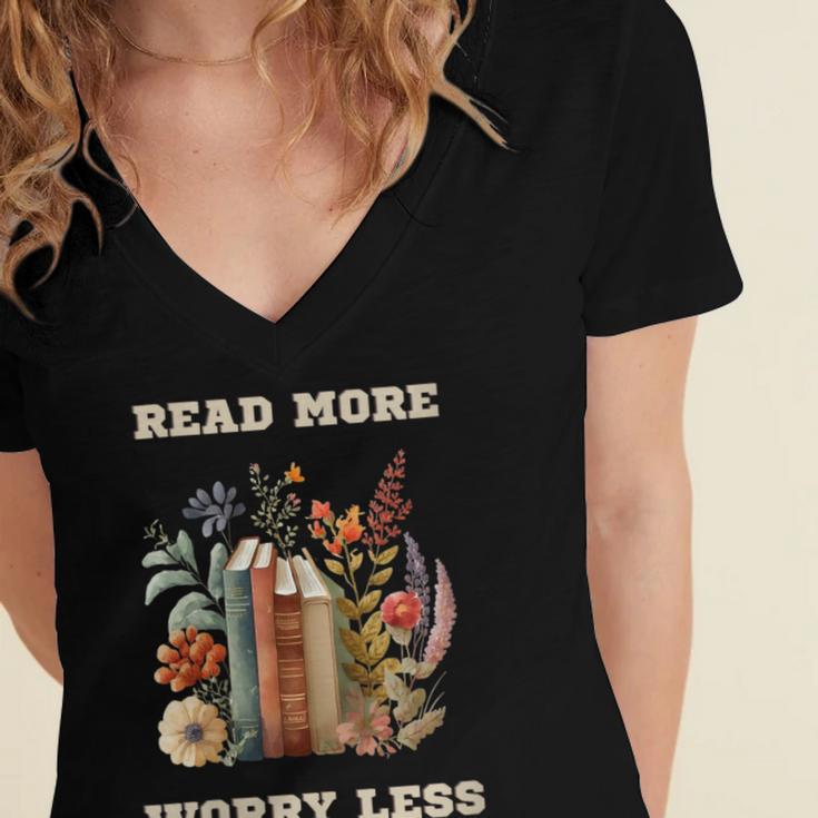 Read More Worry Less Book Lovers Motivational Quote Bookish Women's Jersey Short Sleeve Deep V-Neck Tshirt
