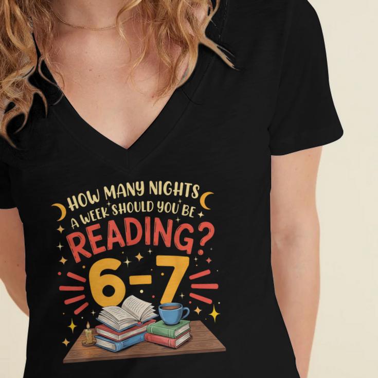 Reading 6 7 Six Seven Meme Slang Teacher Book Lover Women's Jersey Short Sleeve Deep V-Neck Tshirt Reading 6 7 Six Seven Meme Slang Teacher Book Lover Women's Jersey Short Sleeve Deep V-Neck Tshirt