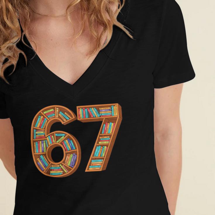 Reading 67 Six Seven Meme Teacher Book Lover Bookshelf Women's Jersey Short Sleeve Deep V-Neck Tshirt