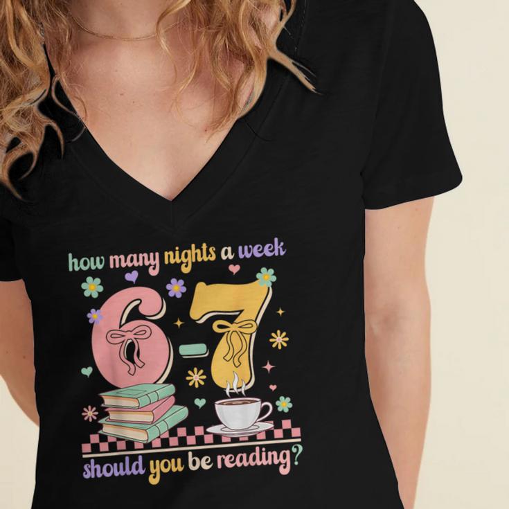 Reading 67 Teacher Six Seven Reading 6 7 Book Lover Women's Jersey Short Sleeve Deep V-Neck Tshirt