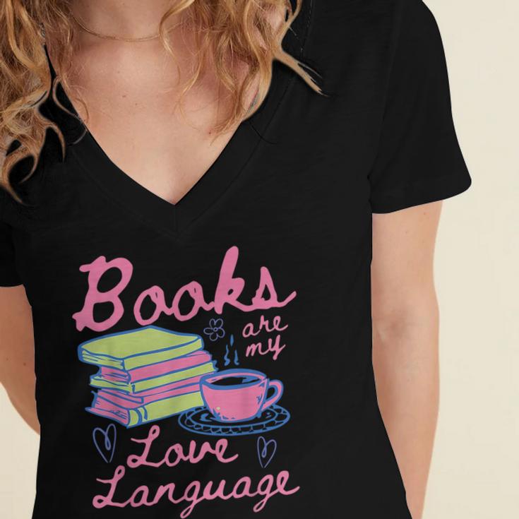 Retro Books Are My Love Language Valentine Book Lovers Women's Jersey Short Sleeve Deep V-Neck Tshirt