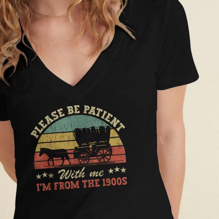 Retro Please Be Patient With Me I'm From The 1900s Women's Jersey Short Sleeve Deep V-Neck Tshirt
