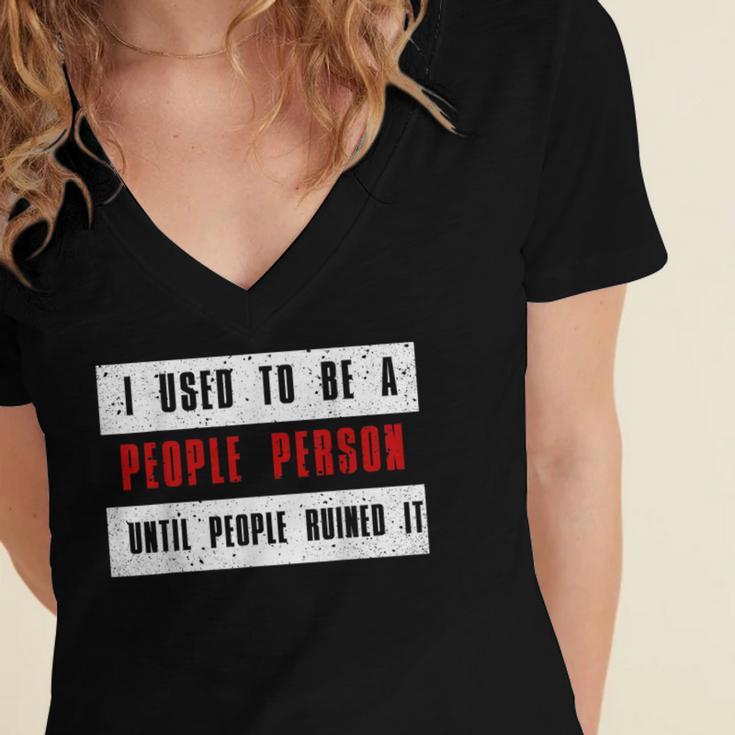 Retro Sarcastic Introvert I Used To Be A People Person Women's Jersey Short Sleeve Deep V-Neck Tshirt Retro Sarcastic Introvert I Used To Be A People Person Women's Jersey Short Sleeve Deep V-Neck Tshirt