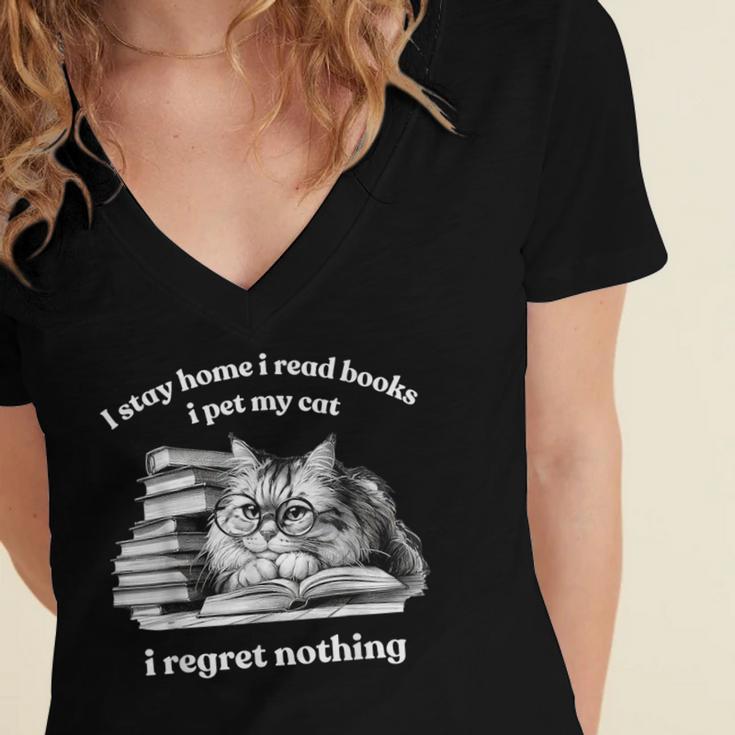 Retro I Stay Home I Read Books I Pet My Cat I Regret Nothing Women's Jersey Short Sleeve Deep V-Neck Tshirt Retro I Stay Home I Read Books I Pet My Cat I Regret Nothing Women's Jersey Short Sleeve Deep V-Neck Tshirt