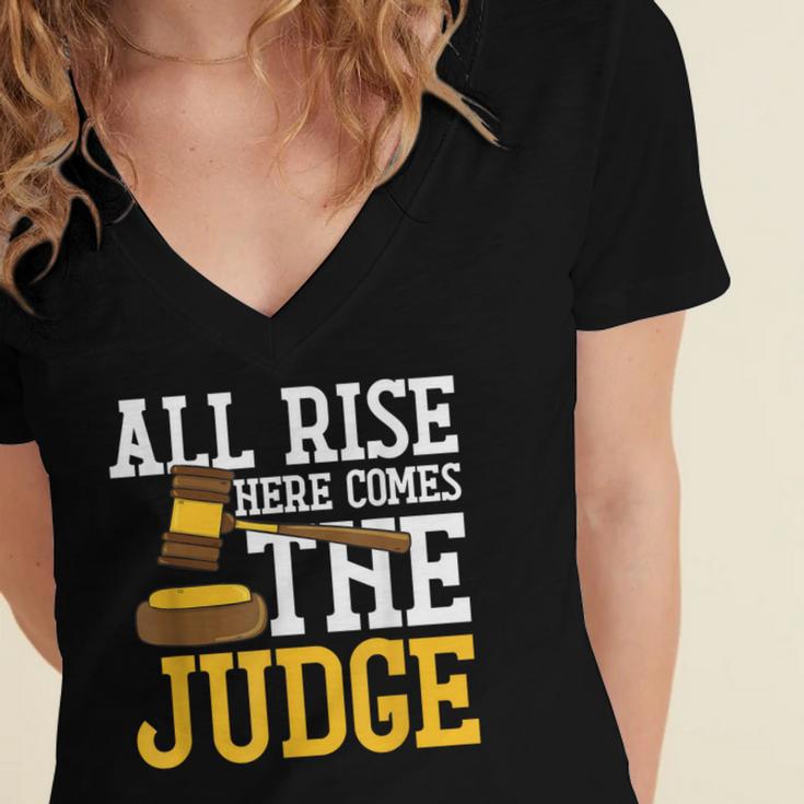 All Rise Here Comes The Judge Lawyer Graduation Quote Women's Jersey Short Sleeve Deep V-Neck Tshirt