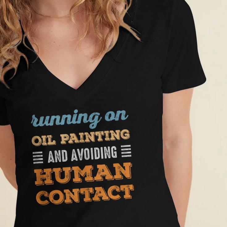 Running On Oil Painting Social Introvert Humor Vintage Women's Jersey Short Sleeve Deep V-Neck Tshirt