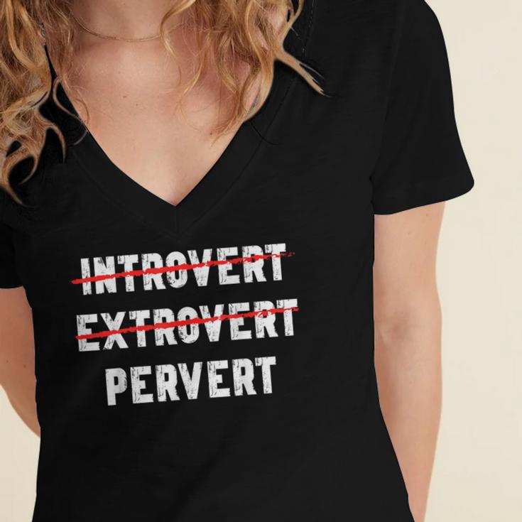 Sarcastic Introvert Extrover Pervert Men Women Women's Jersey Short Sleeve Deep V-Neck Tshirt Sarcastic Introvert Extrover Pervert Men Women Women's Jersey Short Sleeve Deep V-Neck Tshirt