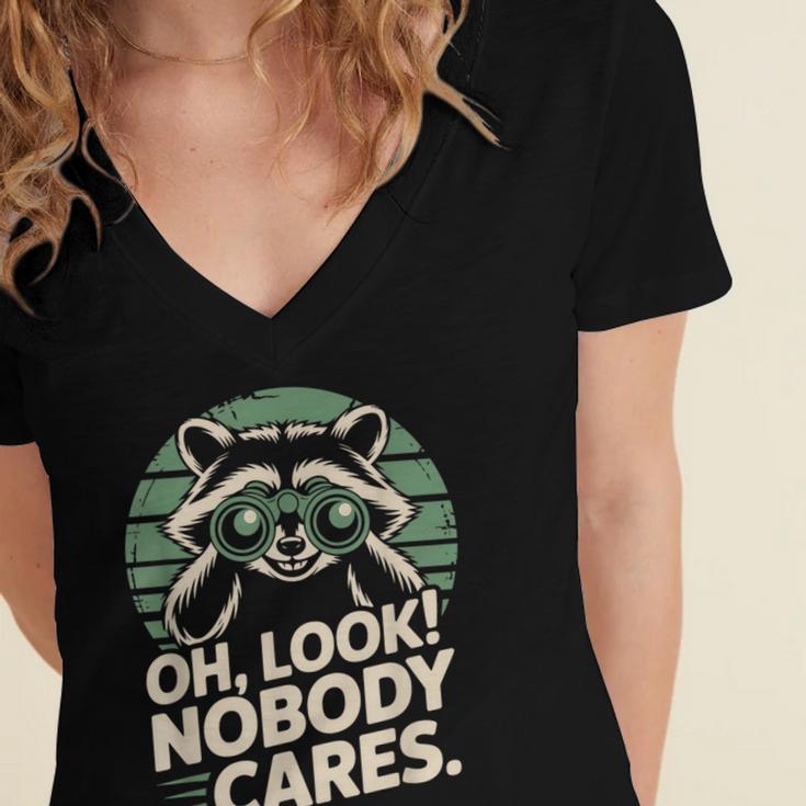 Sarcastic Saying Oh Look Nobody Cares Humor Introverts Women's Jersey Short Sleeve Deep V-Neck Tshirt