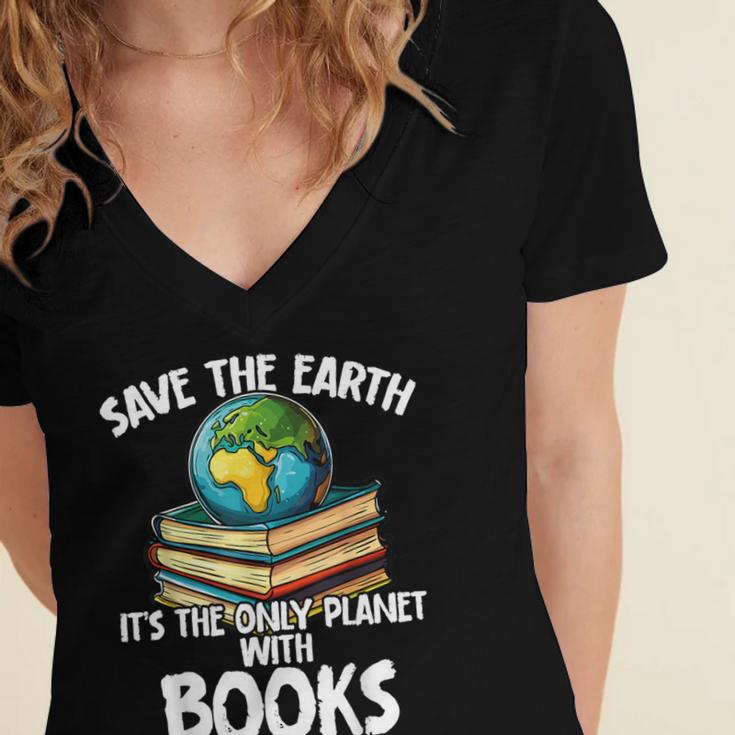 Save The Earth It’s The Only Planet With Books Women's Jersey Short Sleeve Deep V-Neck Tshirt