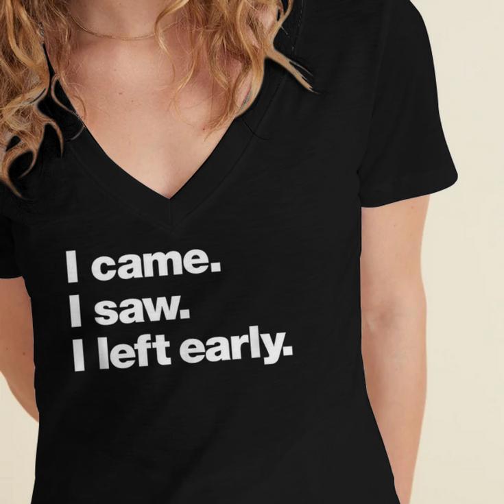 I Came I Saw I Left Early Design For Introverts Women's Jersey Short Sleeve Deep V-Neck Tshirt