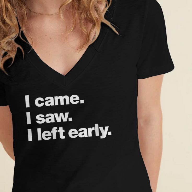 I Came I Saw I Left Early Design For Introverts Women's Jersey Short Sleeve Deep V-Neck Tshirt
