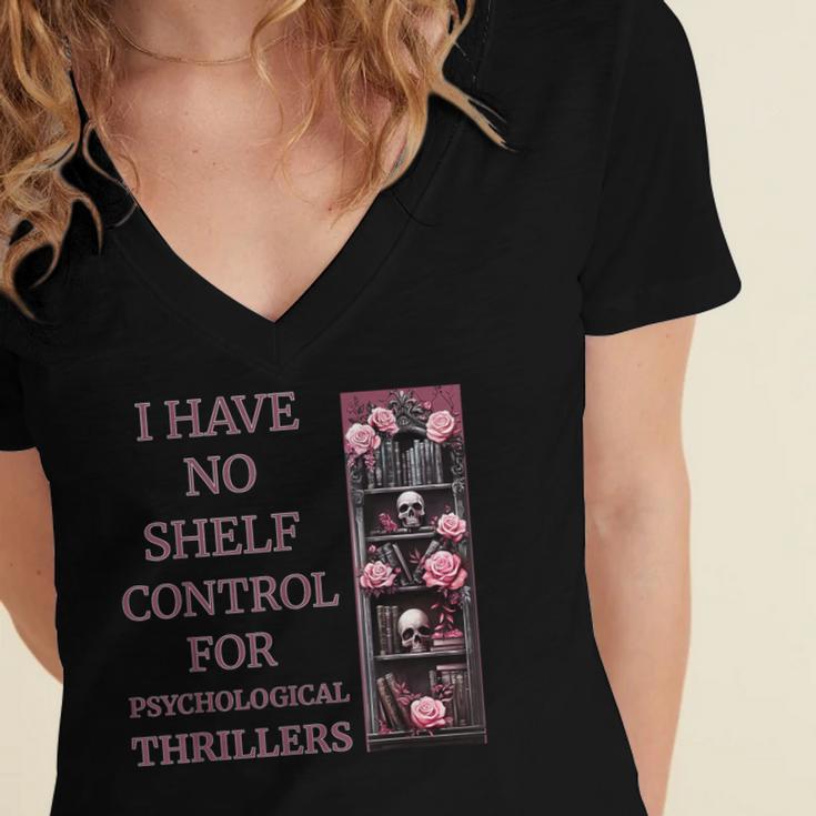 Saying Psychological Thriller Book Reader Lover Women's Jersey Short Sleeve Deep V-Neck Tshirt Saying Psychological Thriller Book Reader Lover Women's Jersey Short Sleeve Deep V-Neck Tshirt