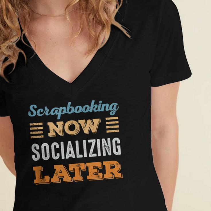 Scrapbooking Now Minimal Socializing Introvert Vintage Women's Jersey Short Sleeve Deep V-Neck Tshirt Scrapbooking Now Minimal Socializing Introvert Vintage Women's Jersey Short Sleeve Deep V-Neck Tshirt