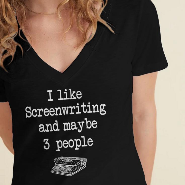 Screenwriter Playwright Writer Scribe Introvert Scriptwriter Women's Jersey Short Sleeve Deep V-Neck Tshirt Screenwriter Playwright Writer Scribe Introvert Scriptwriter Women's Jersey Short Sleeve Deep V-Neck Tshirt