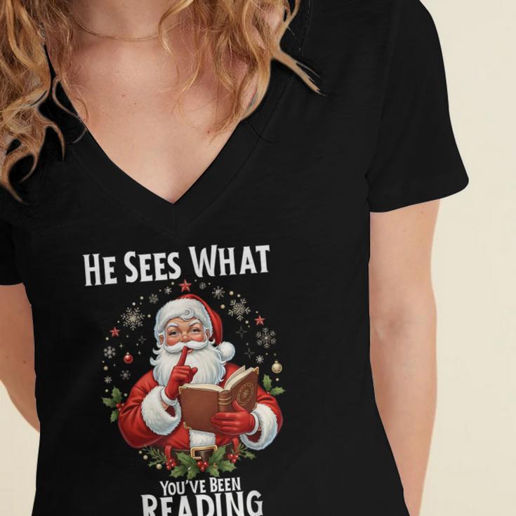 He Sees What You'Ve Been Reading Santa Book Lover For Women Women's Jersey Short Sleeve Deep V-Neck Tshirt He Sees What You'Ve Been Reading Santa Book Lover For Women Women's Jersey Short Sleeve Deep V-Neck Tshirt