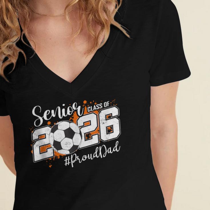 Senior Dad Class Of 2026 Soccer Ball Graduation Women's Jersey Short Sleeve Deep V-Neck Tshirt