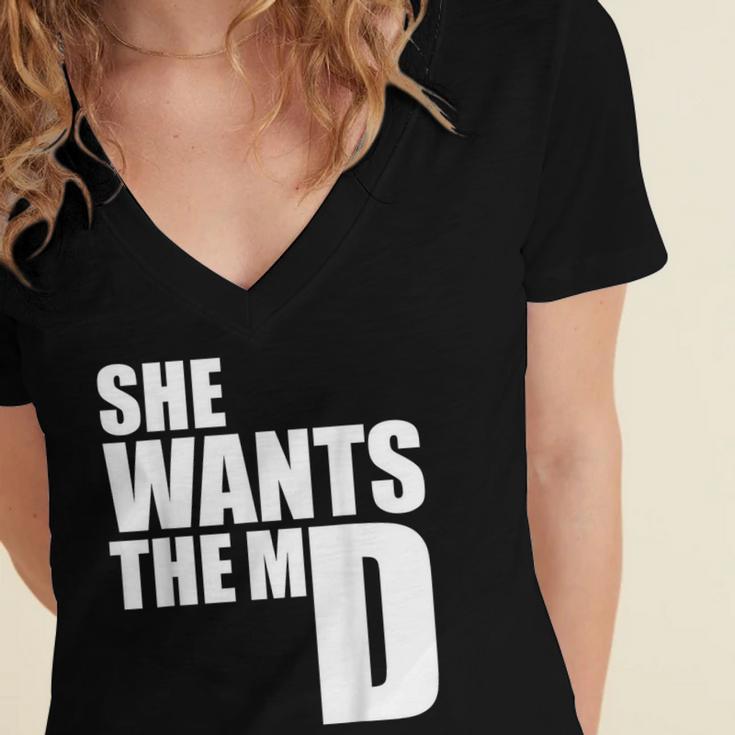 She Wants The MD Shirt Medical Graduation Doctor Women's Jersey Short Sleeve Deep V-Neck Tshirt