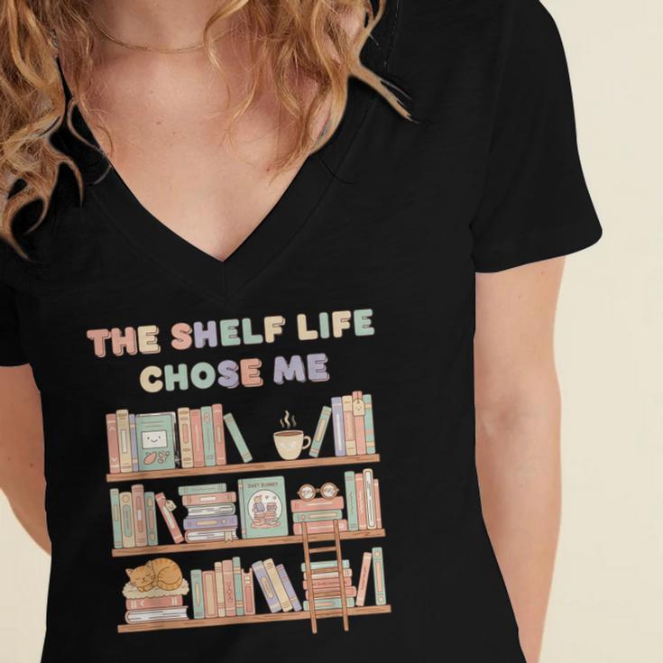 The Shelf Life Chose Me Bookstore Reading Lover Graphic Women's Jersey Short Sleeve Deep V-Neck Tshirt