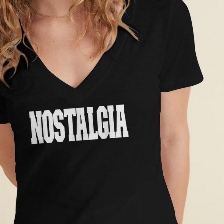 Shirt That Says Nostalgia For Men Women & Kids Women's Jersey Short Sleeve Deep V-Neck Tshirt