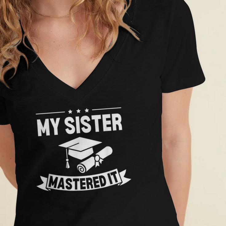 My Sister Mastered It Masters Degree Graduation MBA Women's Jersey Short Sleeve Deep V-Neck Tshirt