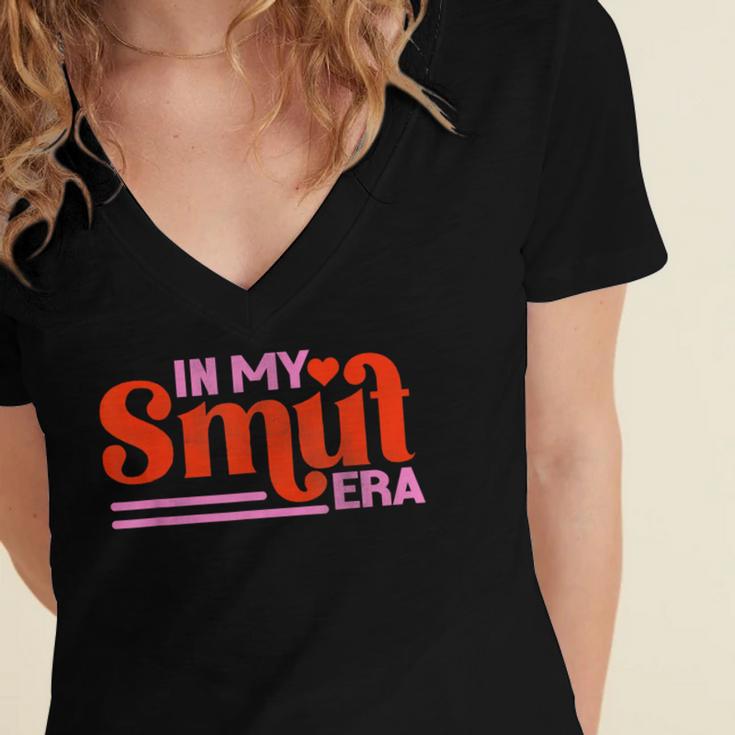 In My Smut Era Shirt Romance Novel Reader Book Reading Women's Jersey Short Sleeve Deep V-Neck Tshirt