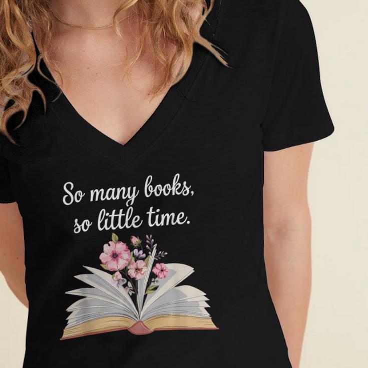 So Many Books Little Time Loves To Read Books Bookworm Women's Jersey Short Sleeve Deep V-Neck Tshirt