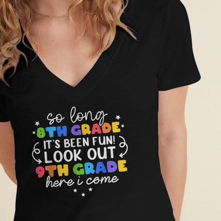 So Long 8th Grade 9th Grade Here I Come Graduation Cute Women's Jersey Short Sleeve Deep V-Neck Tshirt