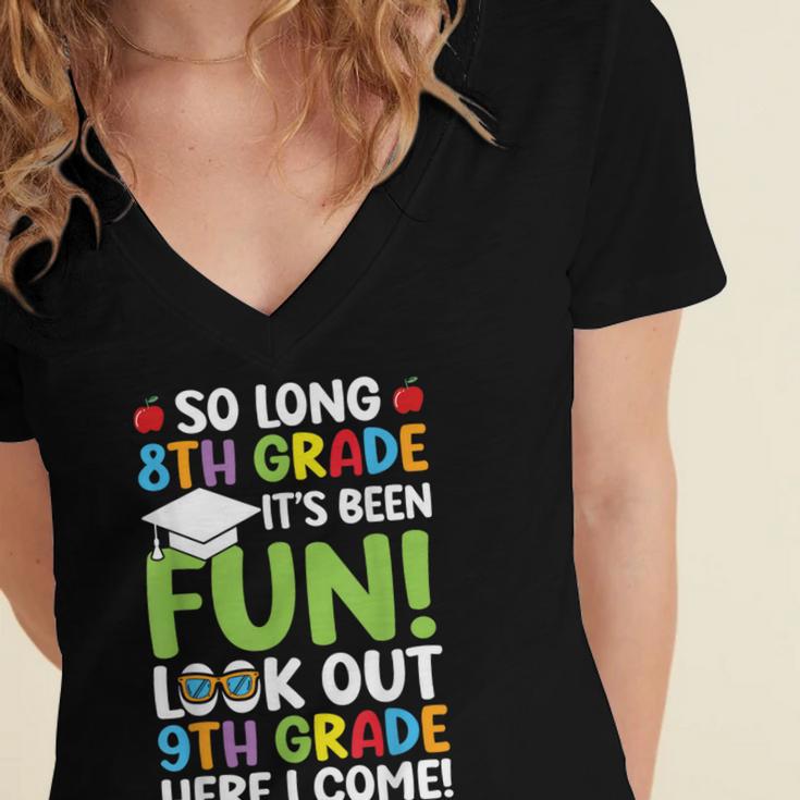 So Long 8th Grade 9th Grade Here I Come Graduation Women's Jersey Short Sleeve Deep V-Neck Tshirt
