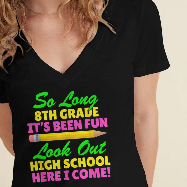 So Long 8th Grade Hello High School Graduation Women's Jersey Short Sleeve Deep V-Neck Tshirt