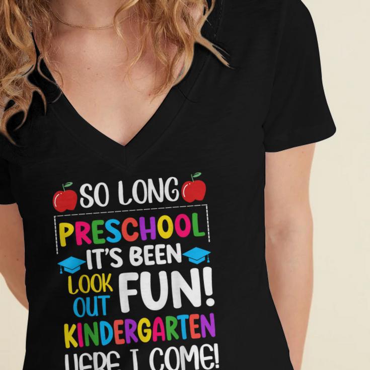 So Long Preschool Kindergarten Here I Come Graduation Women's Jersey Short Sleeve Deep V-Neck Tshirt