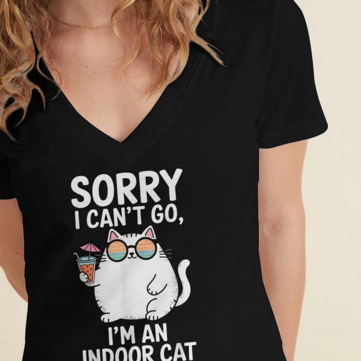Sorry I Can’t Go I’m An Indoor Cat Introvert Cat Women's Jersey Short Sleeve Deep V-Neck Tshirt Sorry I Can’t Go I’m An Indoor Cat Introvert Cat Women's Jersey Short Sleeve Deep V-Neck Tshirt