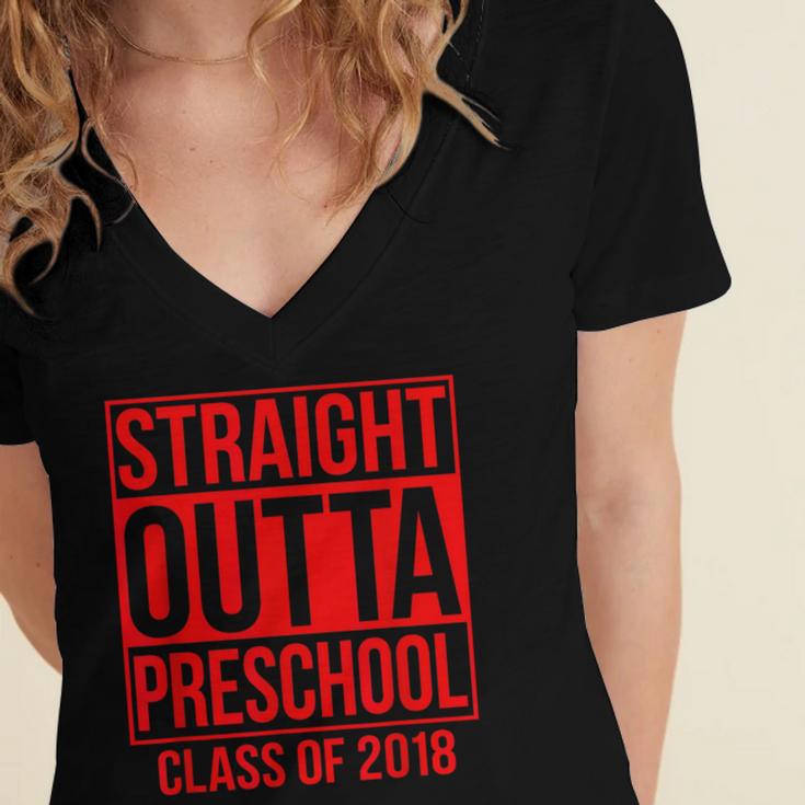 Straight Outta Preschool Graduation Class Of 2018 Women's Jersey Short Sleeve Deep V-Neck Tshirt