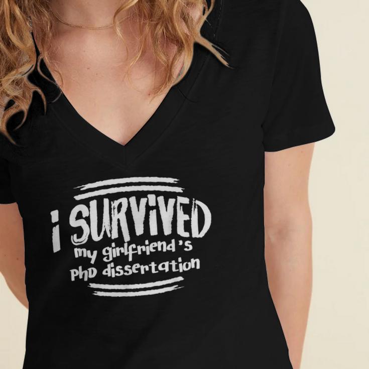 I Survived Girlfriends PhD Dissertation Doctorate Graduation Women's Jersey Short Sleeve Deep V-Neck Tshirt