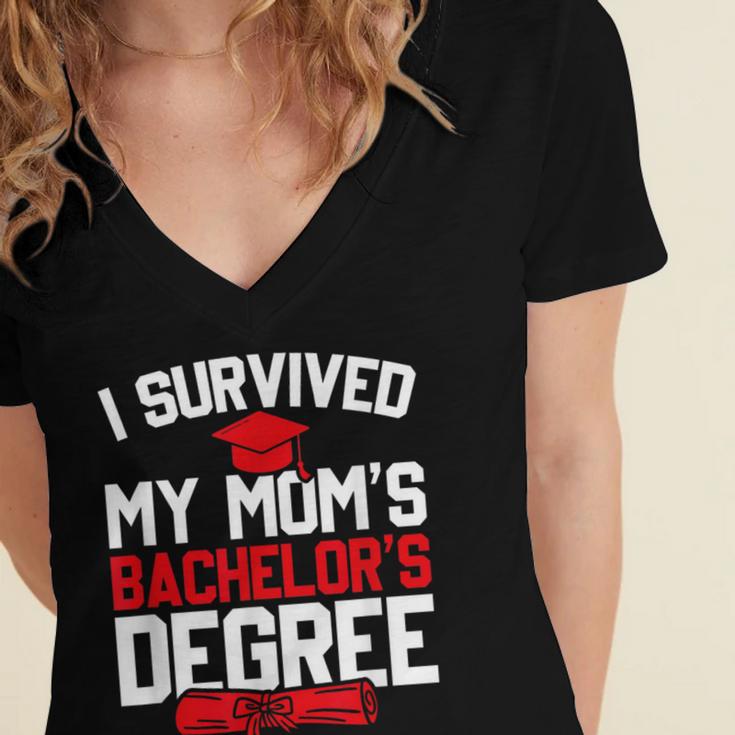 I Survived My Mom's Bachelor's Degree Graduation Women's Jersey Short Sleeve Deep V-Neck Tshirt
