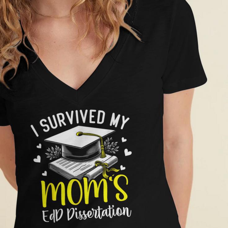 i Survived My Mom's EdD Dissertation Graduation Mom EdD Women's Jersey Short Sleeve Deep V-Neck Tshirt