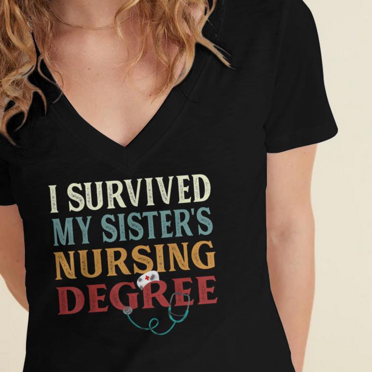 I Survived My Sister's Nursing Degree Graduation Nurse Lover Women's Jersey Short Sleeve Deep V-Neck Tshirt
