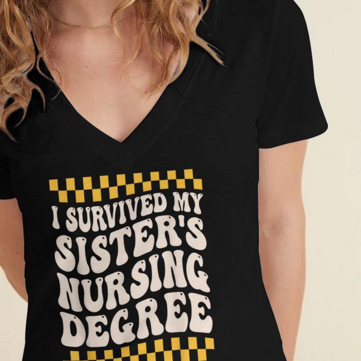 i Survived My Sisters Nursing Degree School Graduation Party Women's Jersey Short Sleeve Deep V-Neck Tshirt
