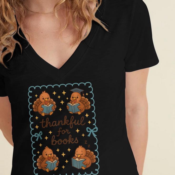 Thankful For Books Turkey Reading Book Lovers Fall Teacher Women's Jersey Short Sleeve Deep V-Neck Tshirt