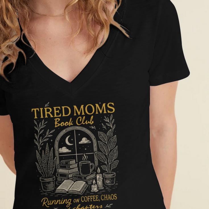 Tired Moms Book Club Running On Coffee Chaos And Chapters Women's Jersey Short Sleeve Deep V-Neck Tshirt