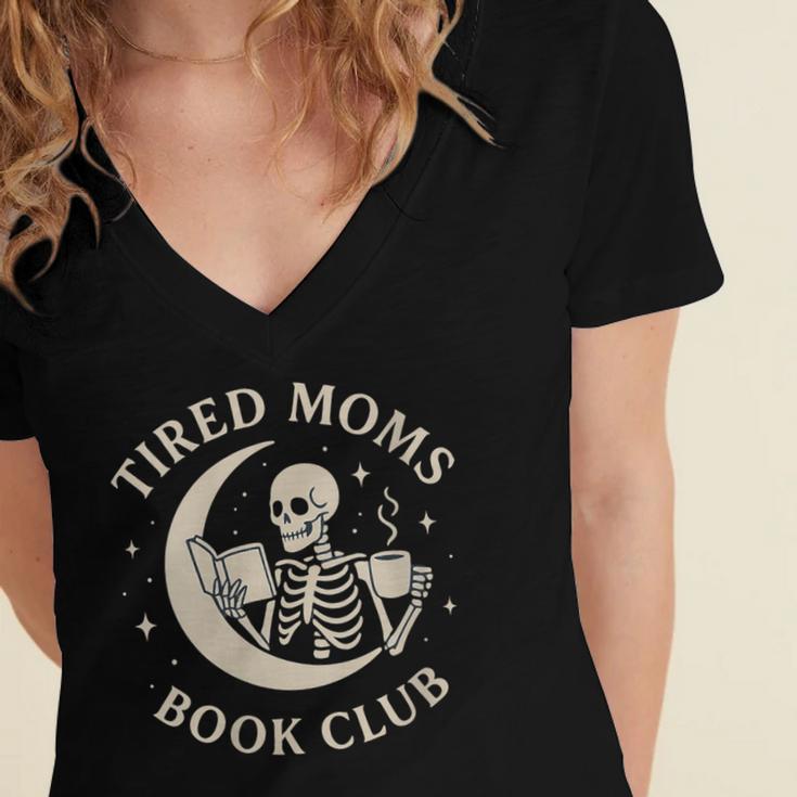 Tired Moms Book Club Skeleton Reading Books Moon Women's Jersey Short Sleeve Deep V-Neck Tshirt