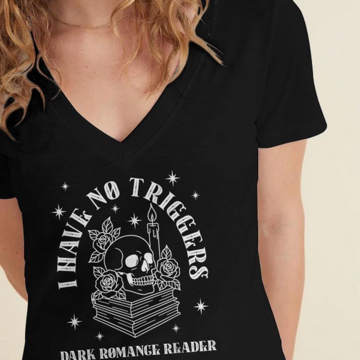 Trigger Warning Dark Romance Reader Bookish No Triggers Book Women's Jersey Short Sleeve Deep V-Neck Tshirt