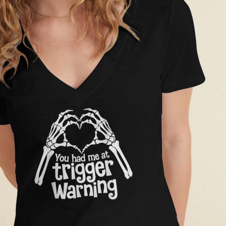 You Had Me At Trigger Warning Skeleton Book Reading Lover Women's Jersey Short Sleeve Deep V-Neck Tshirt