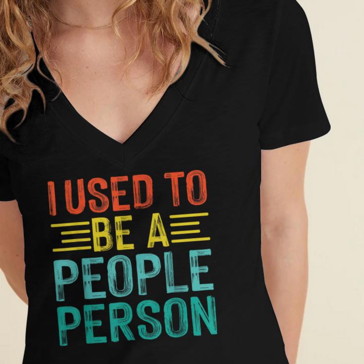 I Used To Be A People Person I Introvert Women's Jersey Short Sleeve Deep V-Neck Tshirt