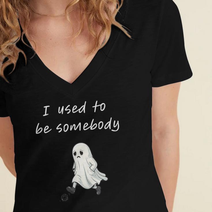 I Used To Be Somebody Nostalgia Halloween Spooky Season Women's Jersey Short Sleeve Deep V-Neck Tshirt
