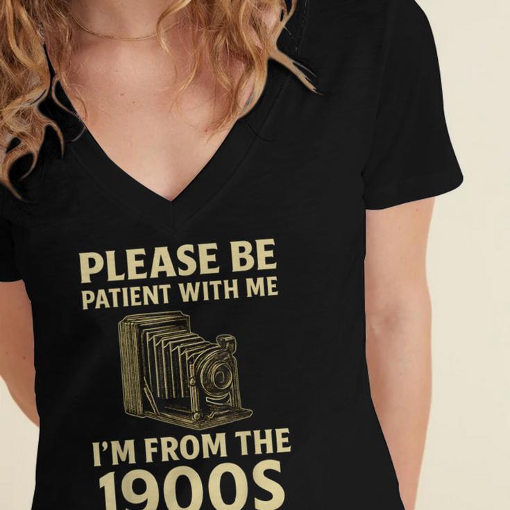 Vintage Please Be Patient With Me I'm From The 1900s Camera Women's Jersey Short Sleeve Deep V-Neck Tshirt Vintage Please Be Patient With Me I'm From The 1900s Camera Women's Jersey Short Sleeve Deep V-Neck Tshirt