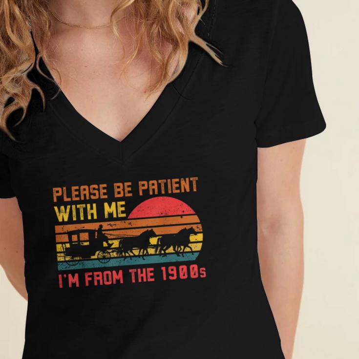 Vintage Retro Please Be Patient With Me I'm From The 1900s Women's Jersey Short Sleeve Deep V-Neck Tshirt