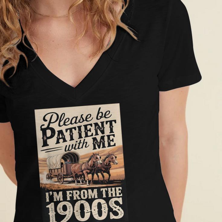 Vintage Saying Please Be Patient With Me I'm From The 1900s Women's Jersey Short Sleeve Deep V-Neck Tshirt